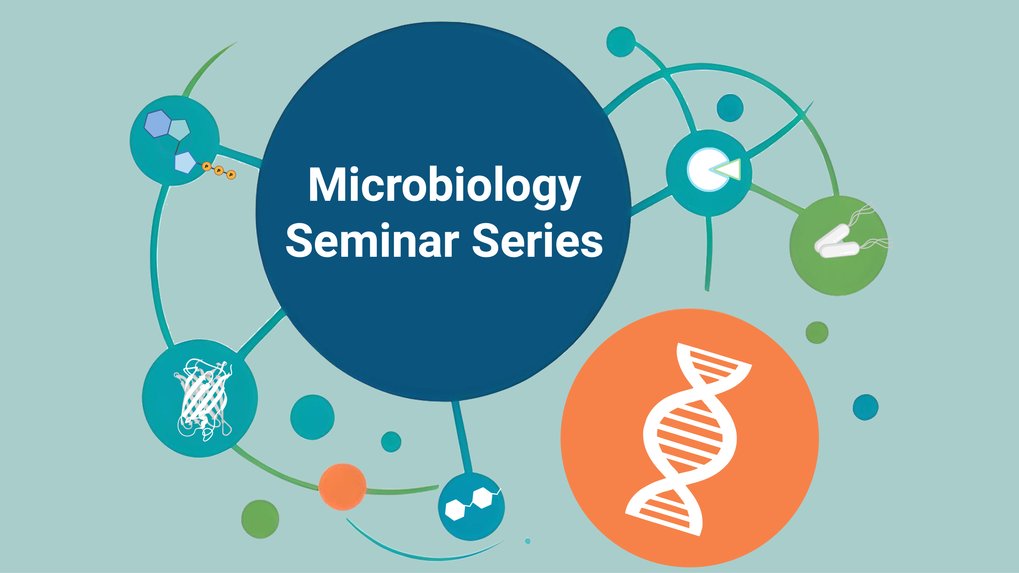 Seminar Series in Molecular, Cellular, and Environmental Microbiology